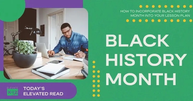 Incorporate Black History Month Into Your Lesson Plan