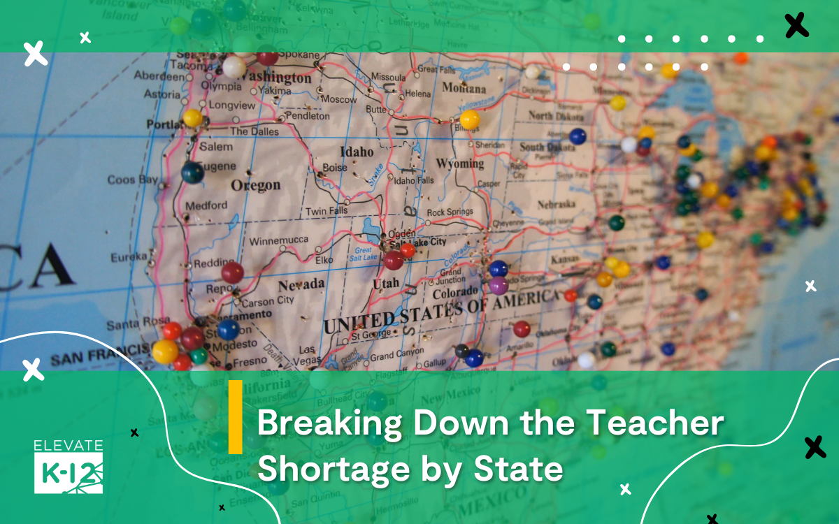 Breaking Down The Teacher Shortage By State