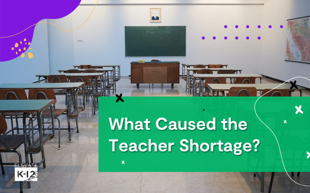 What Caused the Teacher Shortage?