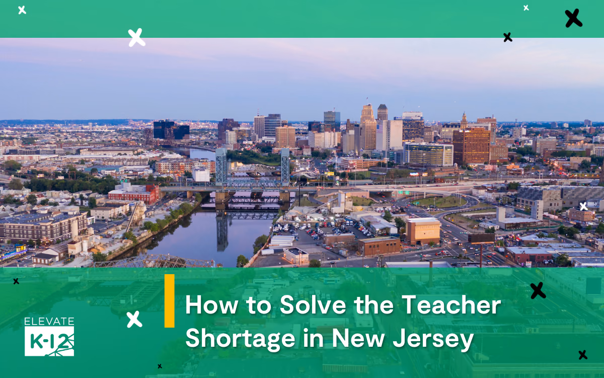 How To Solve The Teacher Shortage In New Jersey