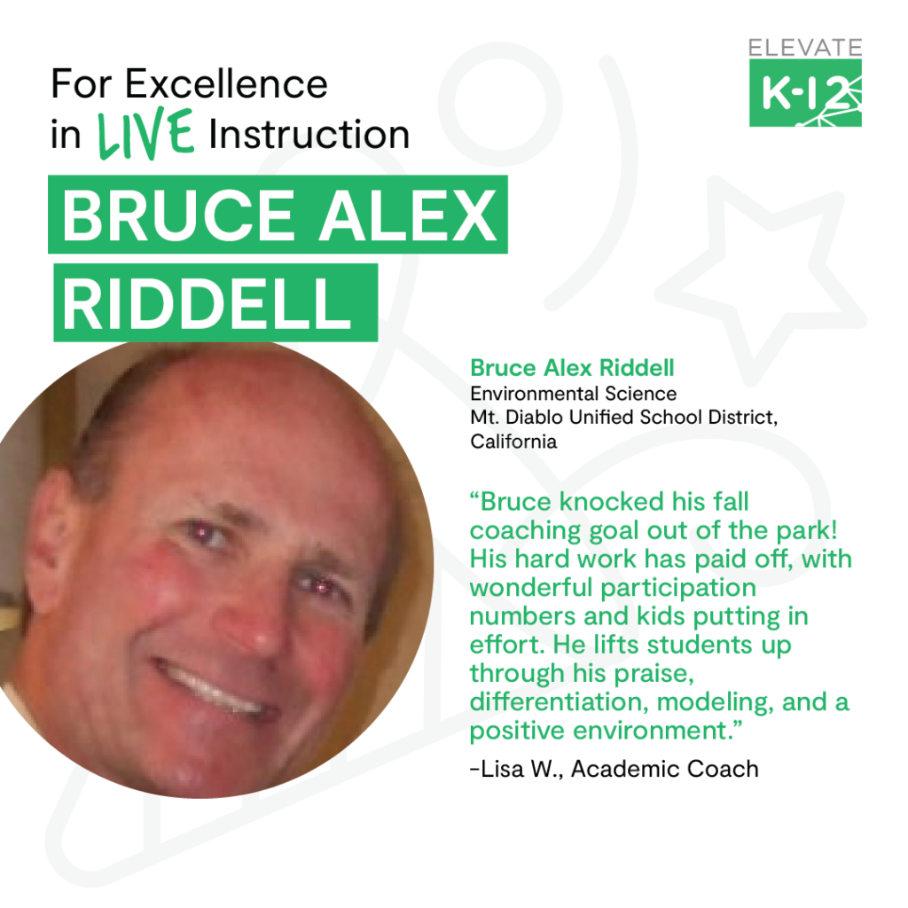 January Teacher of the Month- Bruce Alex Riddell