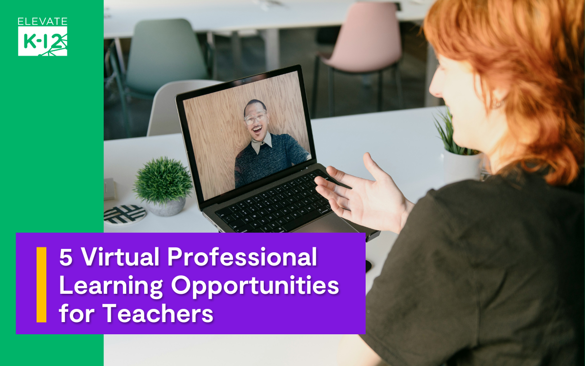 Blog Header 5 Virtual Professional Learning Opportunities For Teachers