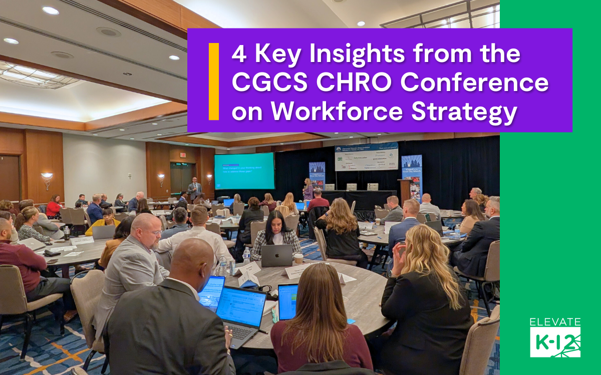 Blog Header How District Workforce Strategy Is Shifting 4 Insights From Hr Leaders